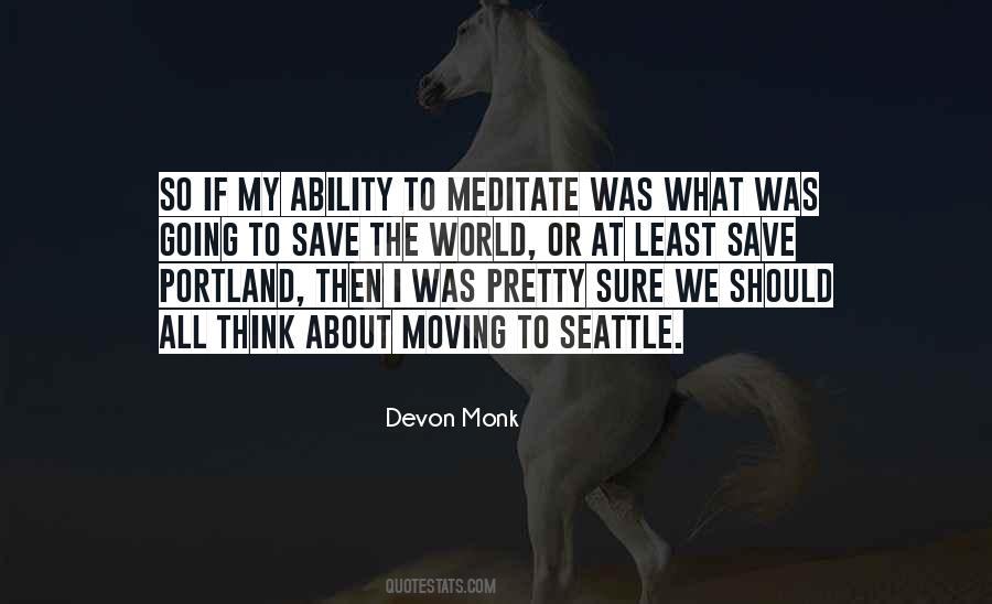 Devon Monk Quotes #1731771