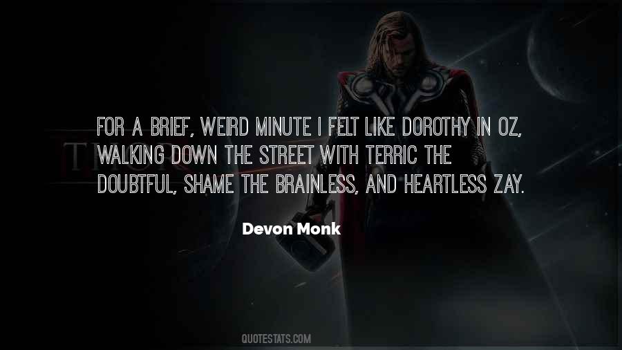 Devon Monk Quotes #1766143