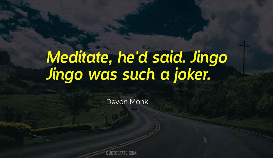 Devon Monk Quotes #1772008
