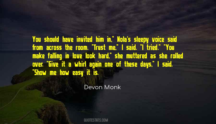 Devon Monk Quotes #281534