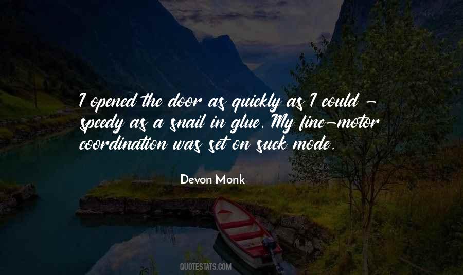 Devon Monk Quotes #34993