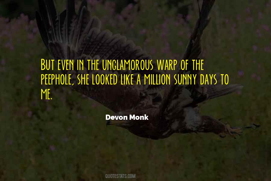 Devon Monk Quotes #374336