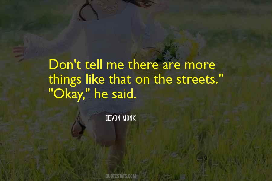 Devon Monk Quotes #635914