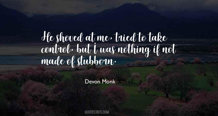 Devon Monk Quotes #769601