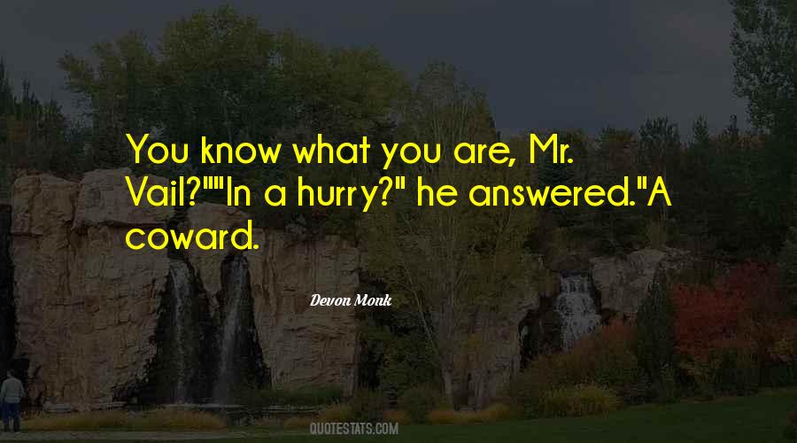 Devon Monk Quotes #891580