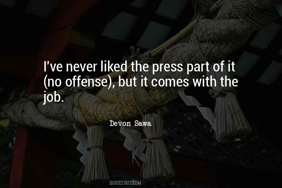 Devon Sawa Quotes #1214328