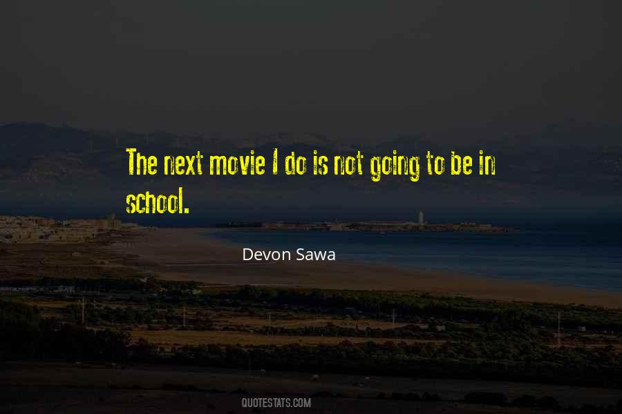 Devon Sawa Quotes #872525