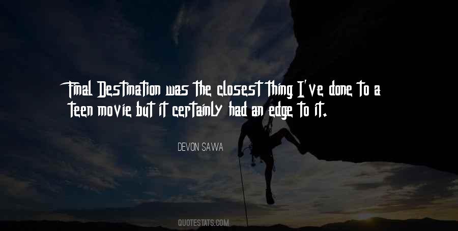 Devon Sawa Quotes #998620