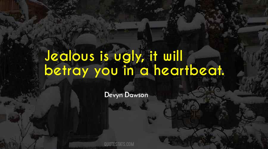 Devyn Dawson Quotes #1419435