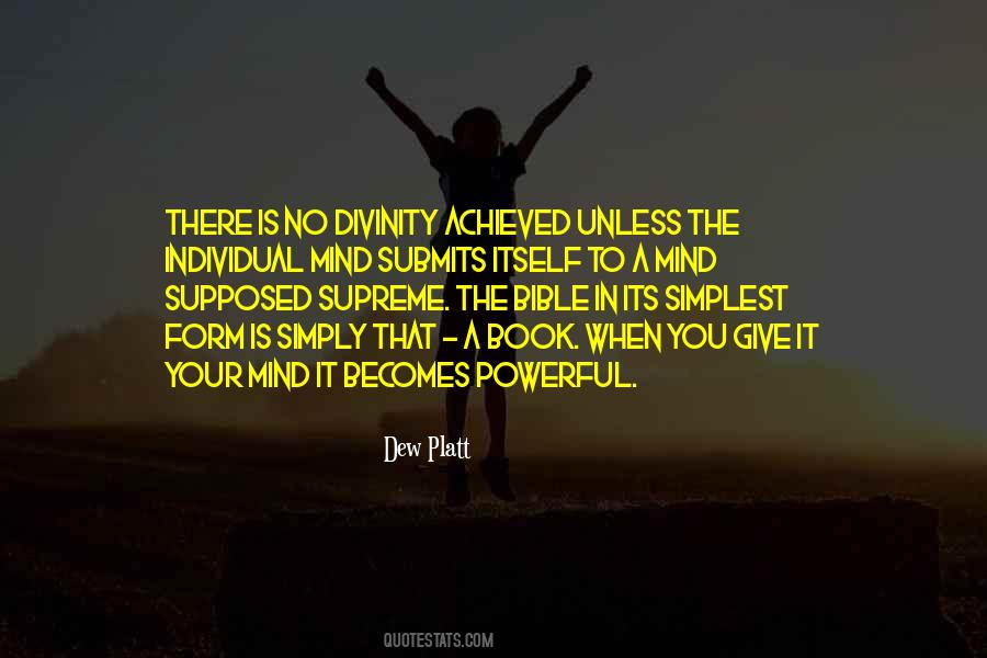 Dew Platt Quotes #1092048