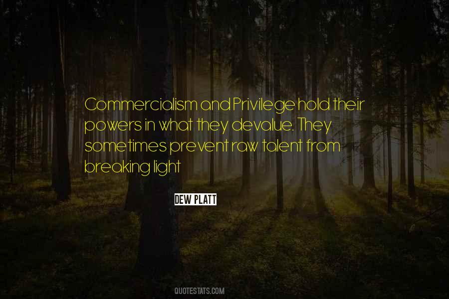 Dew Platt Quotes #1611918