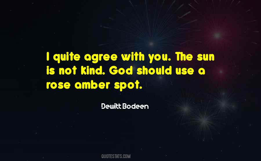Dewitt Bodeen Quotes #1385585