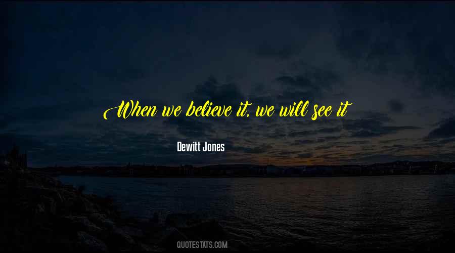 Dewitt Jones Quotes #1500566