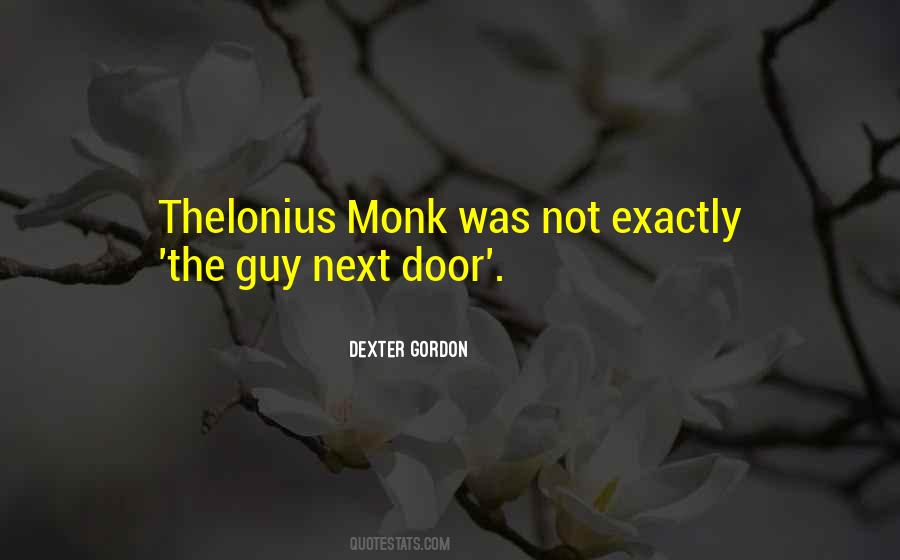 Dexter Gordon Quotes #1010396