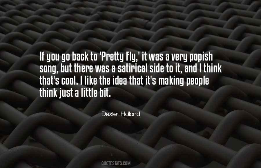 Dexter Holland Quotes #983747