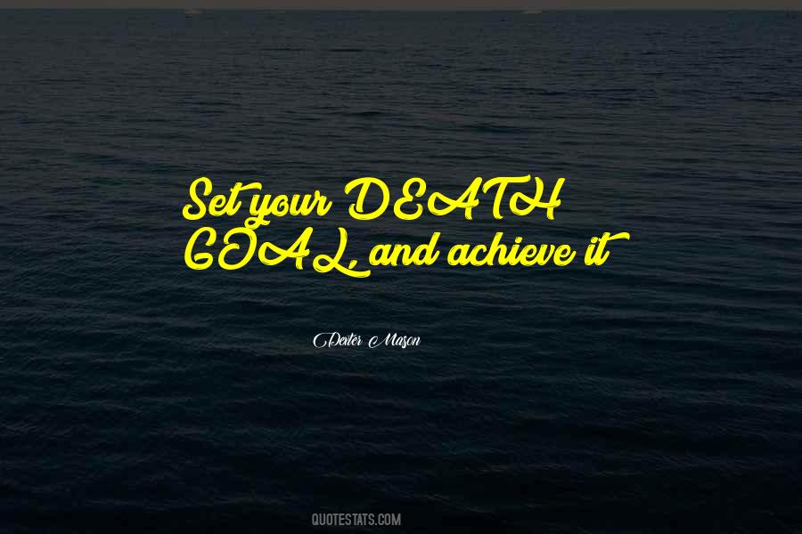 Dexter Mason Quotes #1310812 Dexter Mason Quotes #1310812