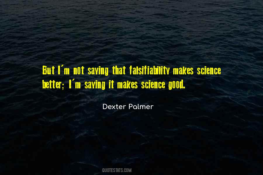 Dexter Palmer Quotes #364524