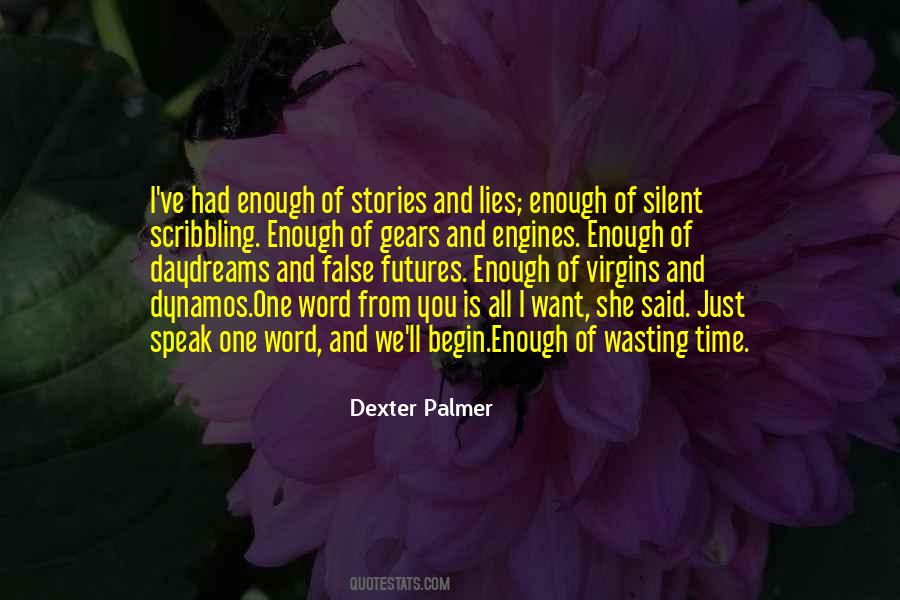 Dexter Palmer Quotes #836352