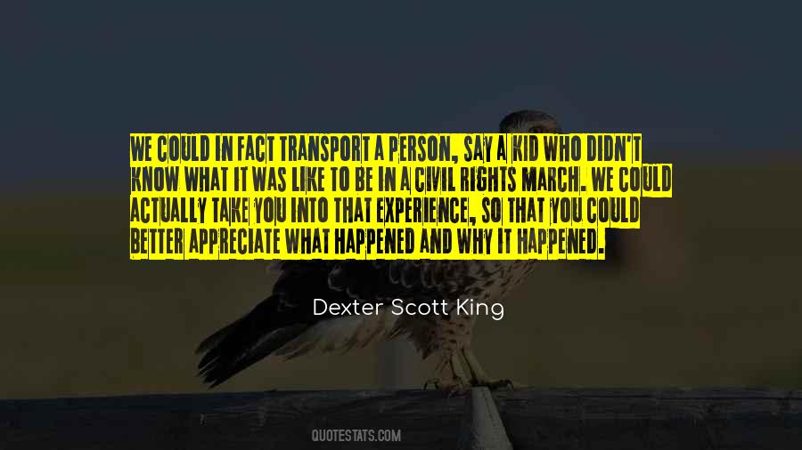 Dexter Scott King Quotes #1561919