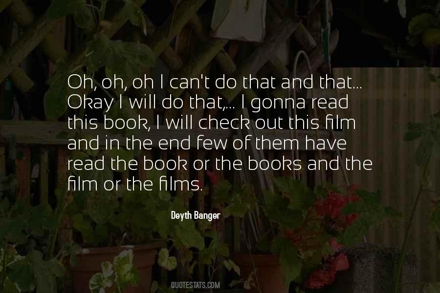 Deyth Banger Quotes #1571566