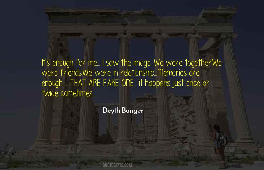 Deyth Banger Quotes #1691875