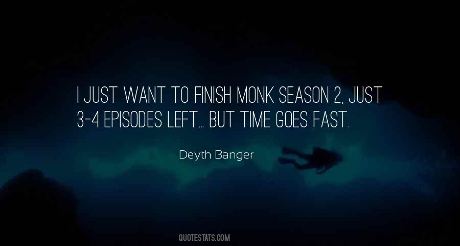 Deyth Banger Quotes #360486