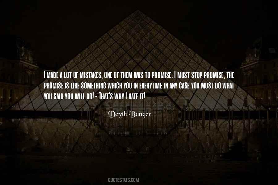 Deyth Banger Quotes #551580