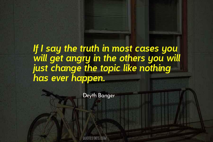 Deyth Banger Quotes #79027