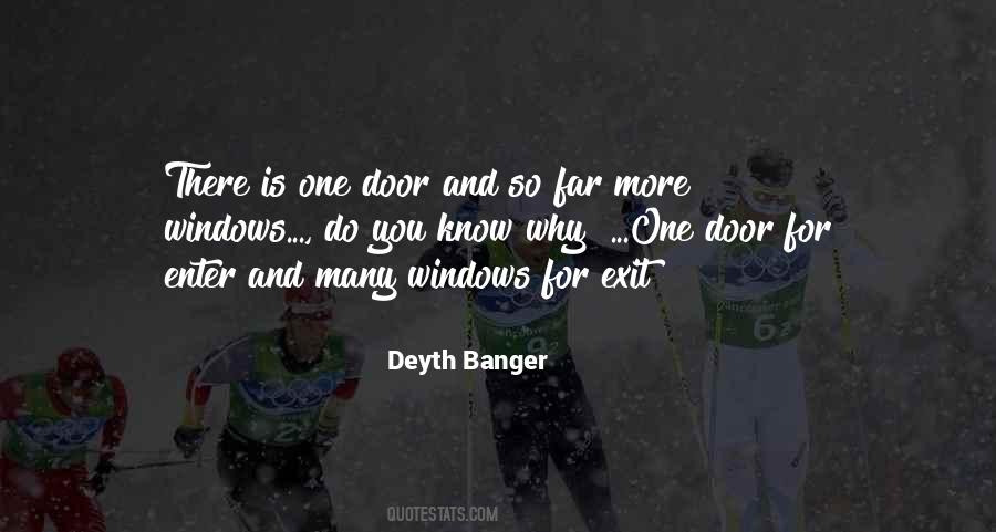 Deyth Banger Quotes #942452