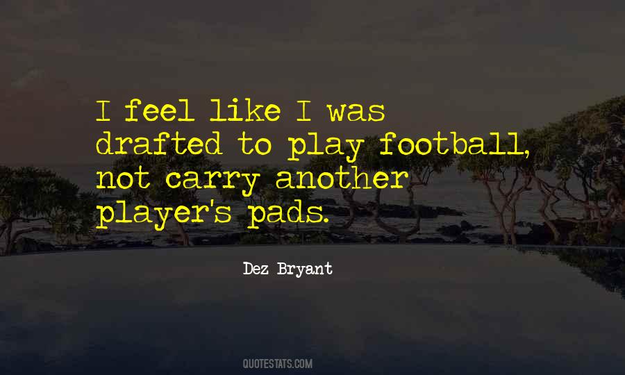 Dez Bryant Quotes #882696