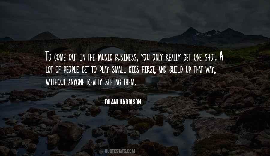 Dhani Harrison Quotes #112893