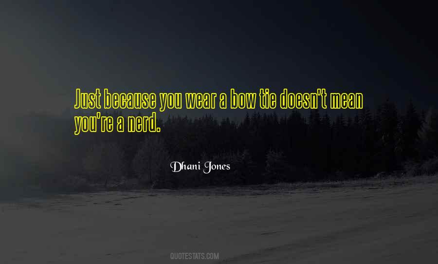 Dhani Jones Quotes #1454369