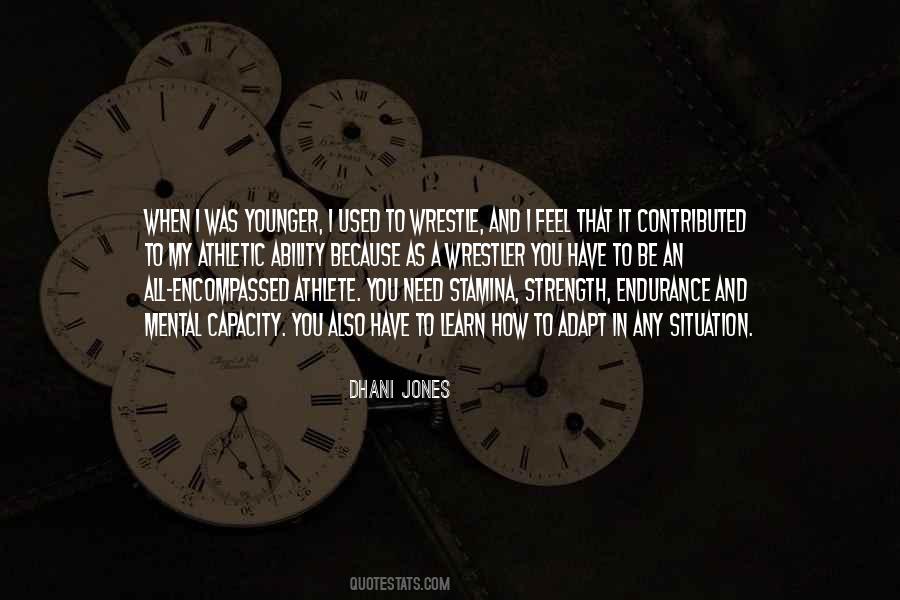 Dhani Jones Quotes #162618