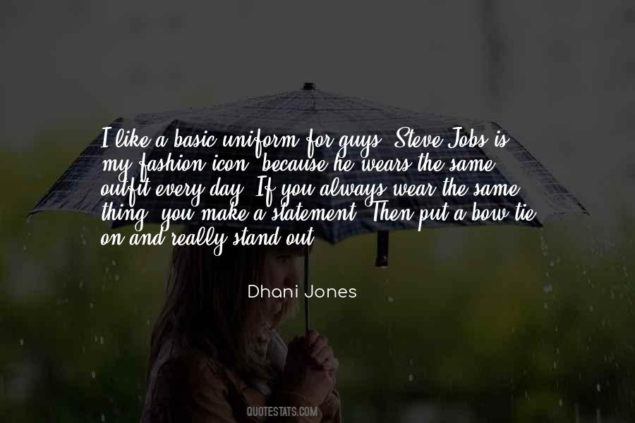 Dhani Jones Quotes #789626