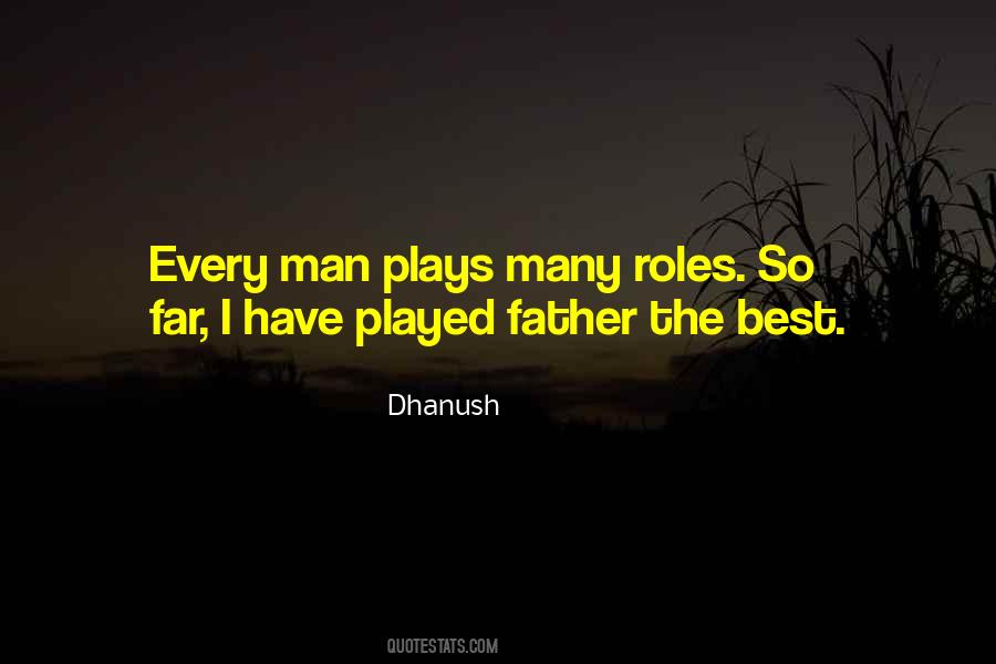 Dhanush Quotes #1518912
