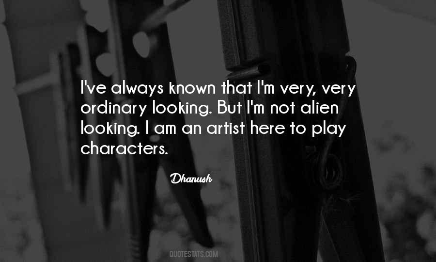 Dhanush Quotes #1532703