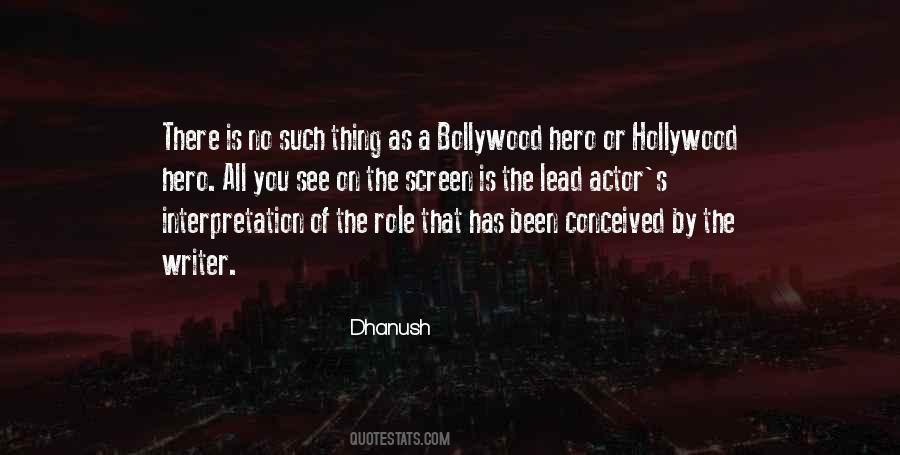 Dhanush Quotes #479415