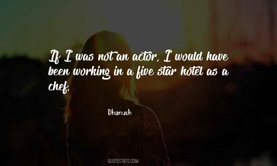 Dhanush Quotes #495681