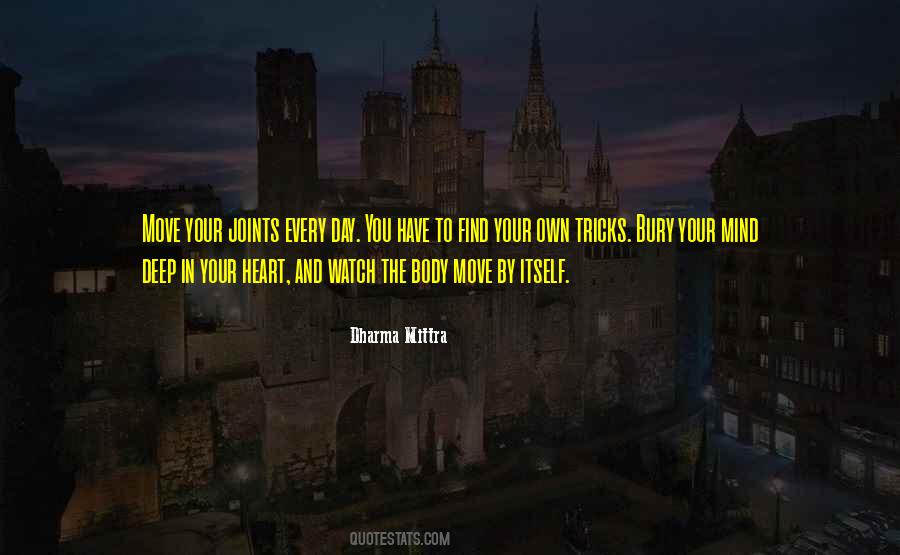 Dharma Mittra Quotes #1270867