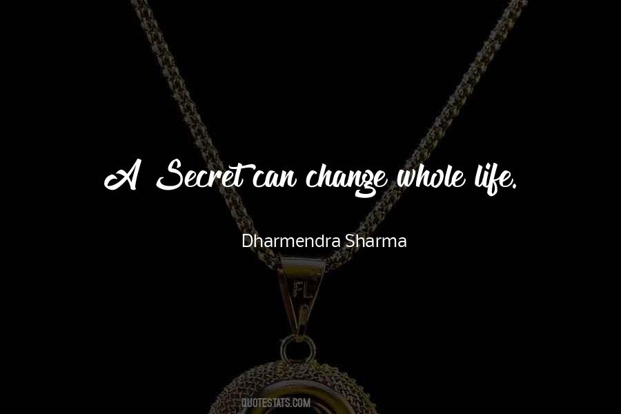 Dharmendra Sharma Quotes #1330103