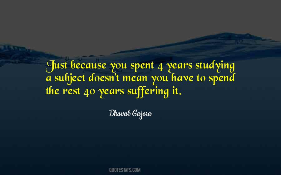 Dhaval Gajera Quotes #1552039