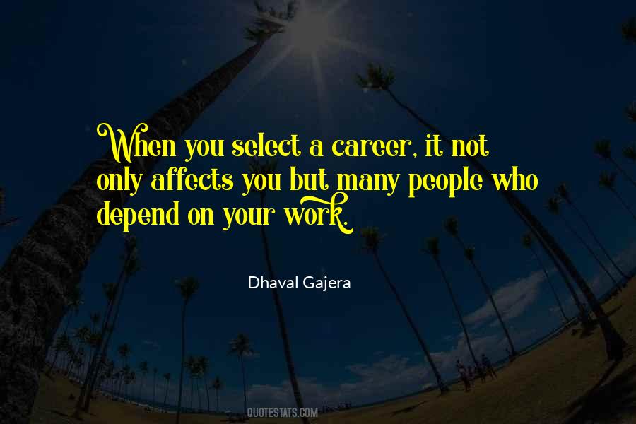 Dhaval Gajera Quotes #1781989