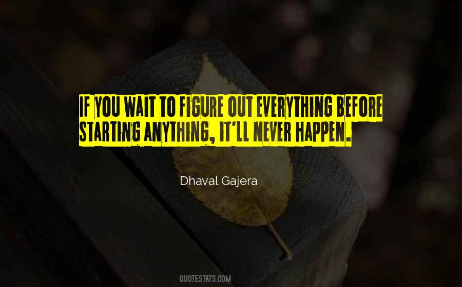 Dhaval Gajera Quotes #827773