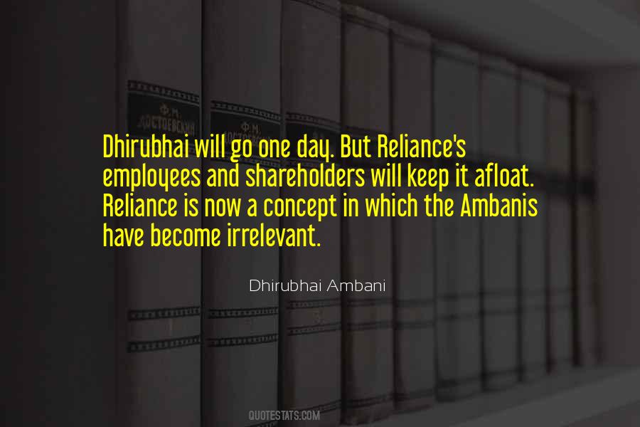 Dhirubhai Ambani Quotes #277384