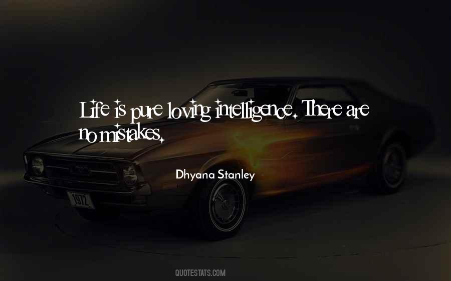 Dhyana Stanley Quotes #1353511