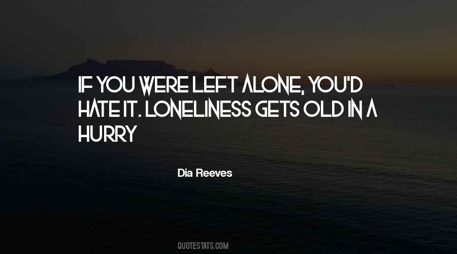 Dia Reeves Quotes #1315698
