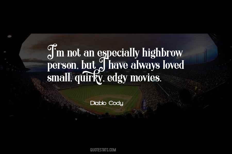 Diablo Cody Quotes #1242920