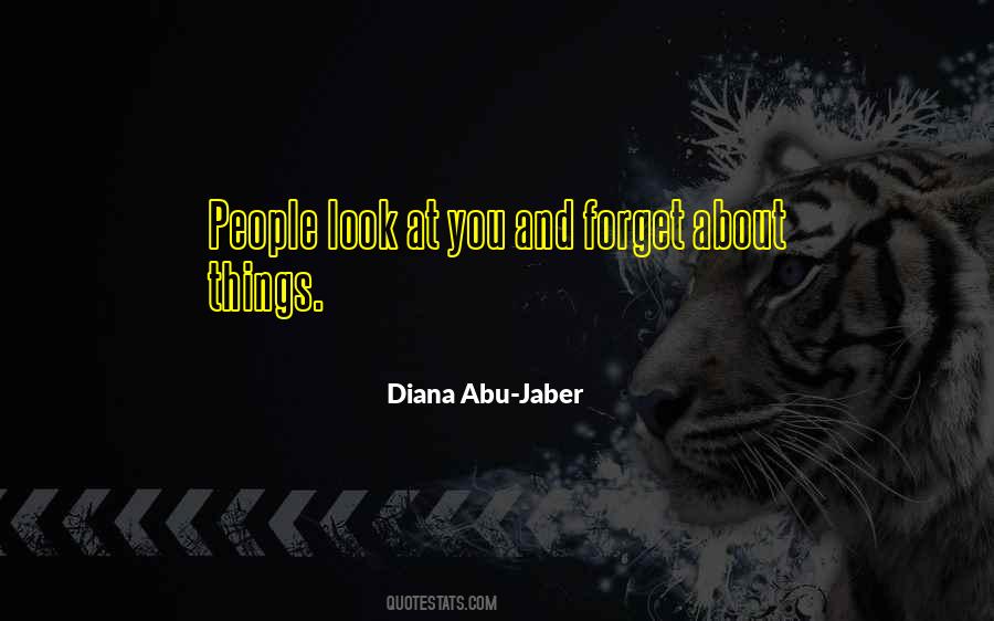 Diana Abu-Jaber Quotes #1550816