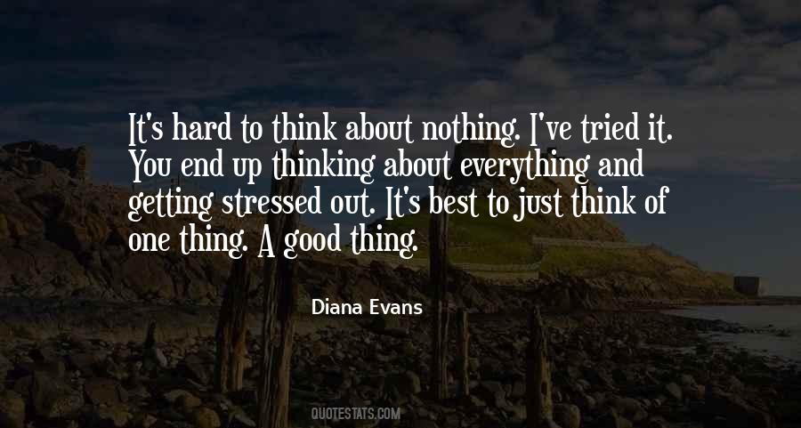 Diana Evans Quotes #1526211