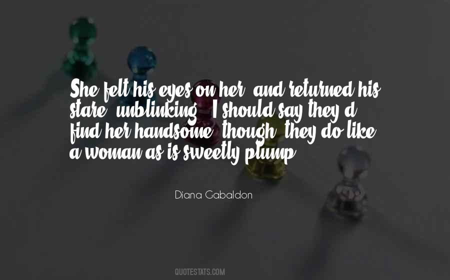 Diana Gabaldon Quotes #1385547